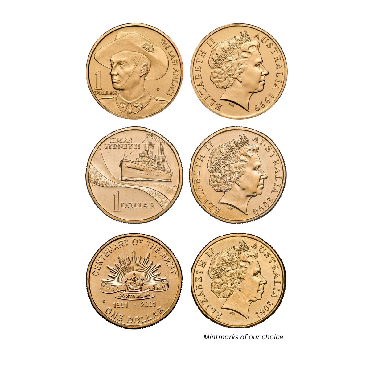 1999 $1 The Last ANZACS, 2000 $1 HMAS Sydney II & 2001 $1 Centenary of the Army Trio Uncirculated (Mintmarks of our choice)