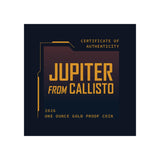Jupiter from Callisto 2026 $100 1oz Gold Proof Coin