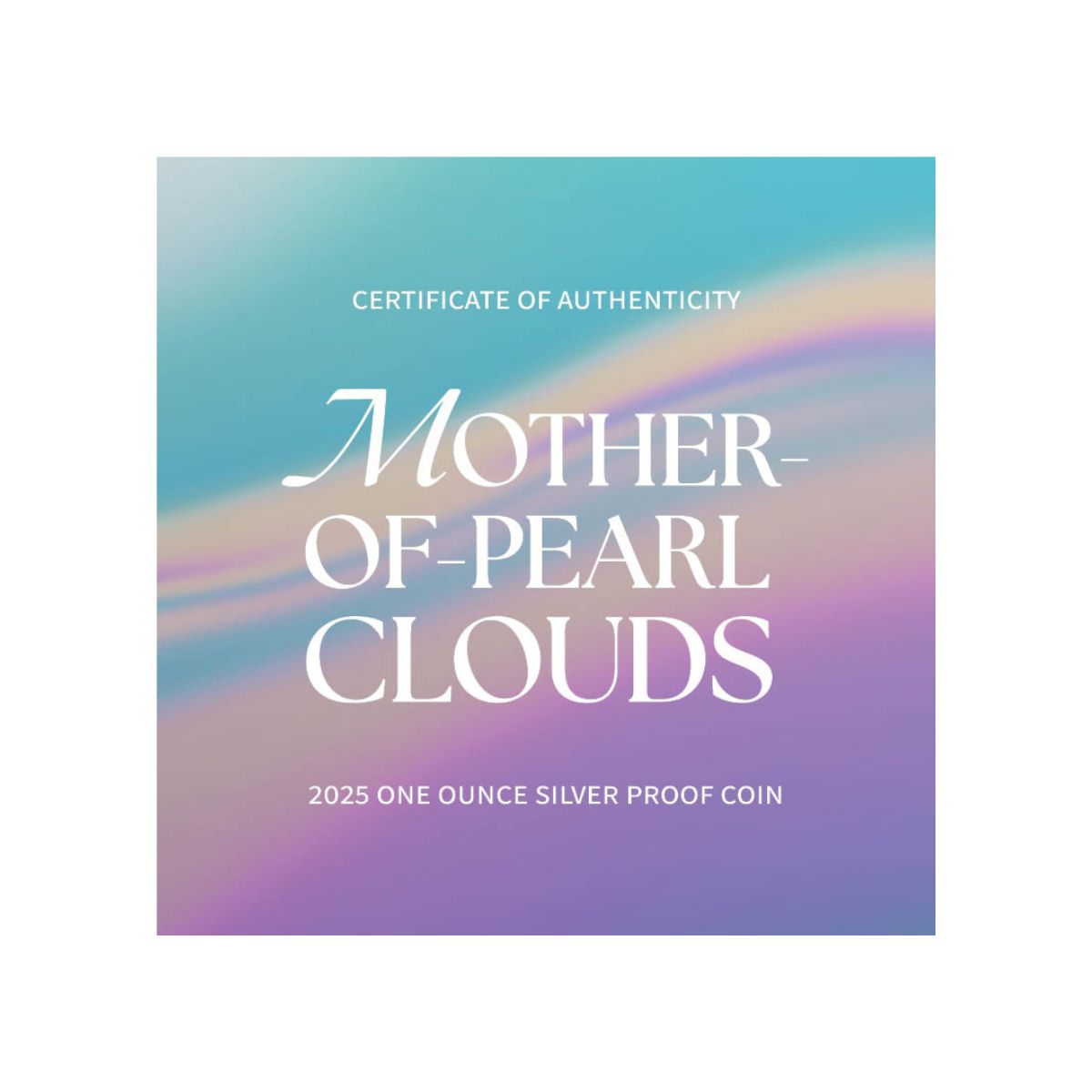 Mother-of-Pearl Clouds 2025 $1 1oz Silver Proof Coin
