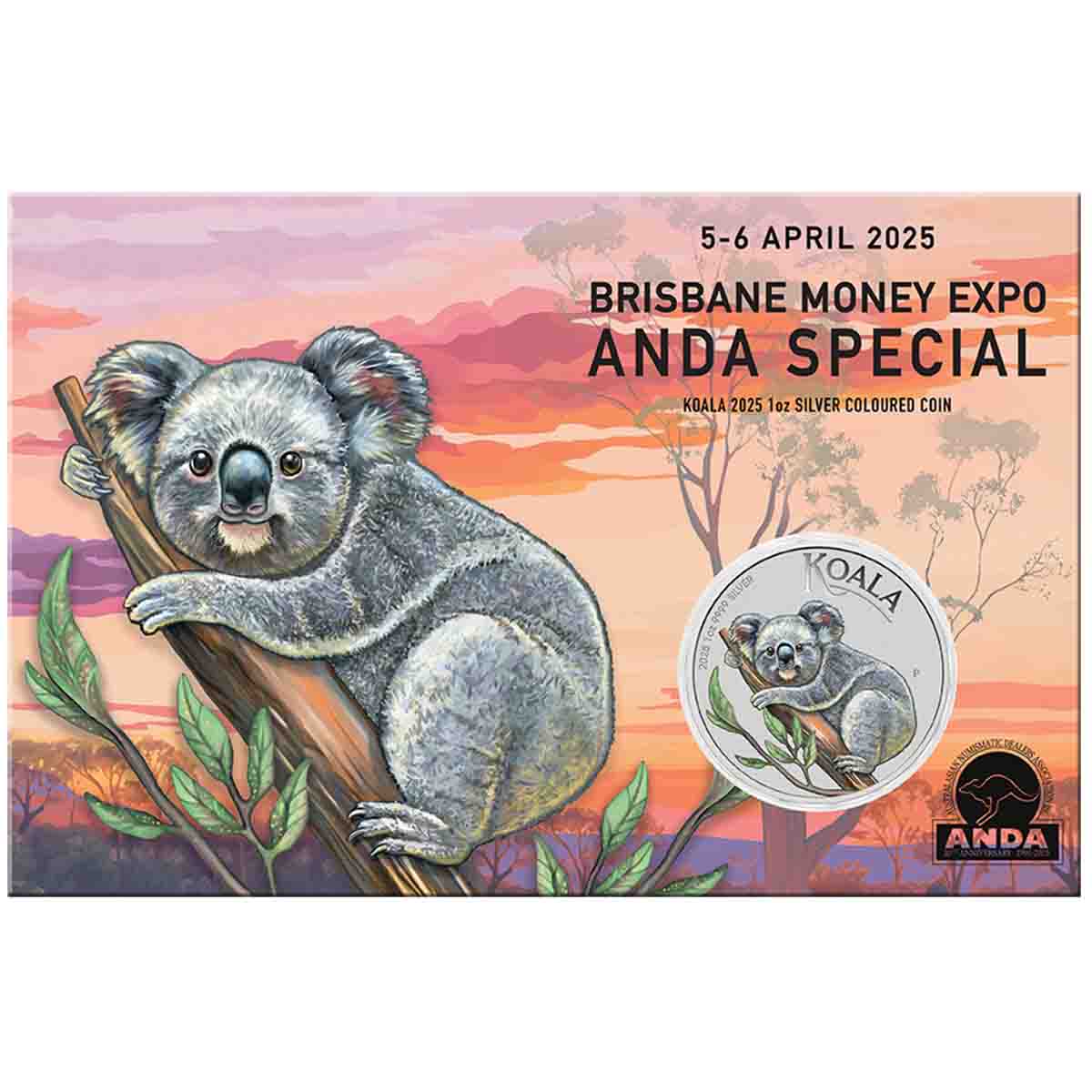 Australia ANDA Brisbane Money Expo 2025 $1 Koala Colour 1oz Silver Uncirculated Coin
