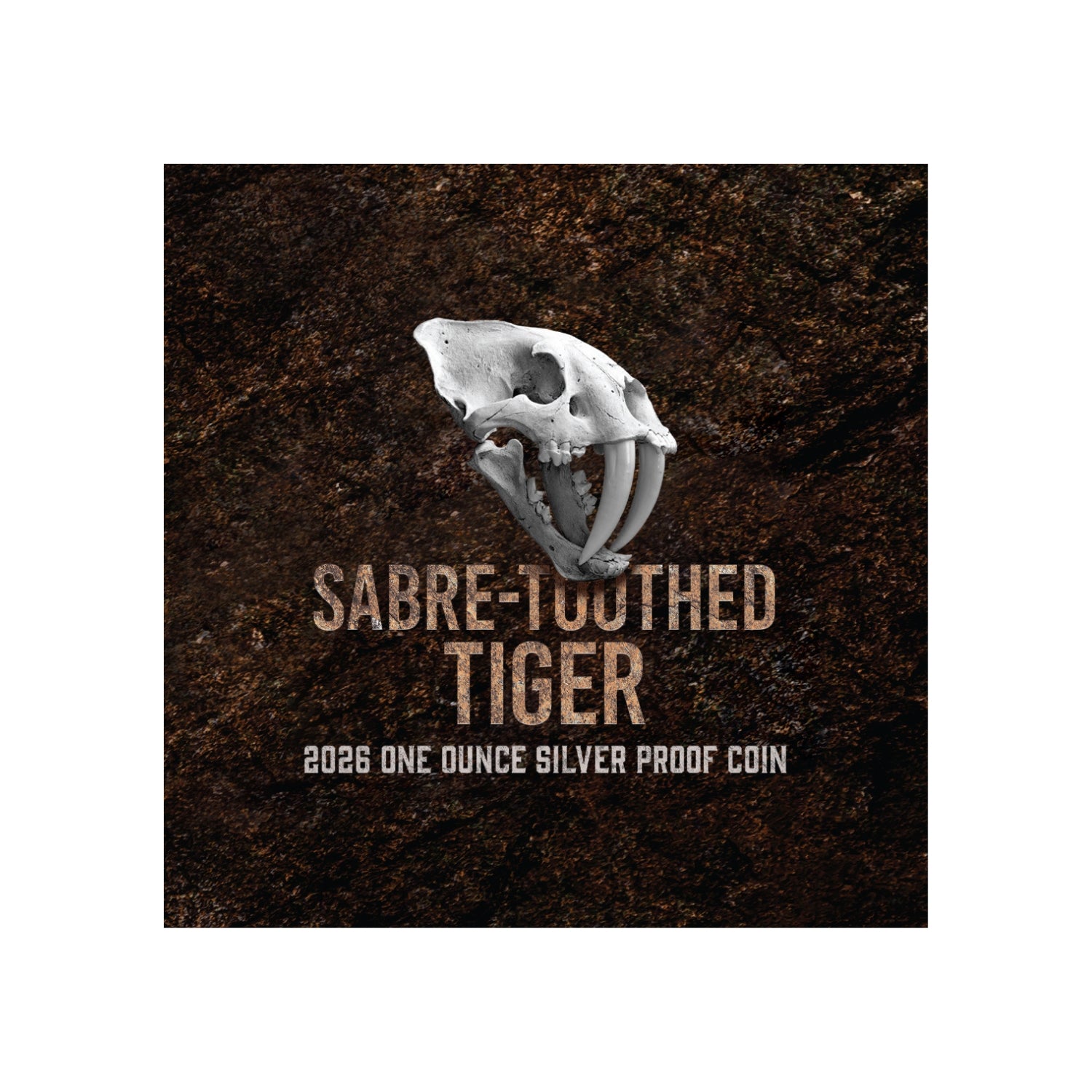 Sabre-Toothed Tiger 2026 $1 1oz Silver Proof Coin – Downies