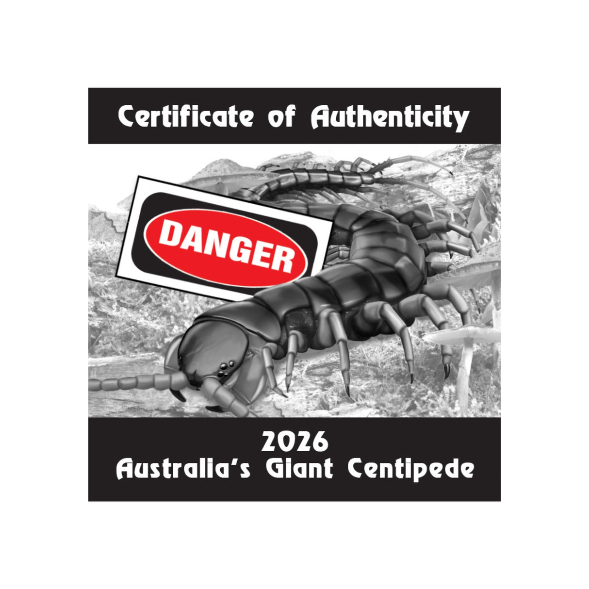 Deadly & Dangerous 2026 $1 Giant Centipede 1oz Silver Proof Coin