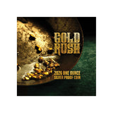 Gold Rush 2026 $1 1oz Silver Proof Coin