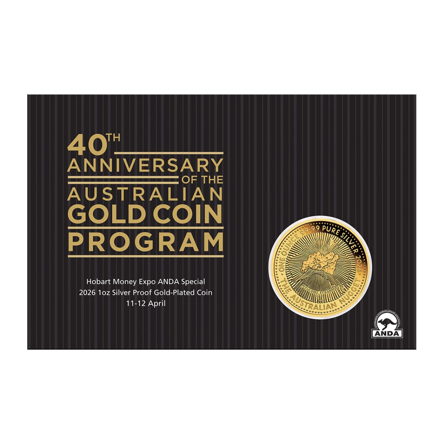 Australia ANDA Hobart Money Expo Gold Nugget Program 40th