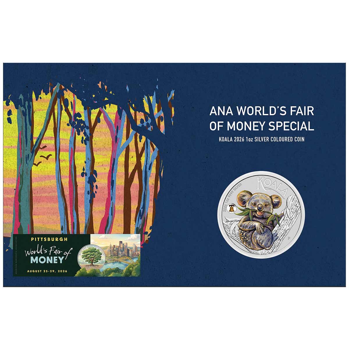 ANA Coin Show Australia 2026 $1 Koala Colour Liberty Bell Privymark 1oz Silver Uncirculated Coin