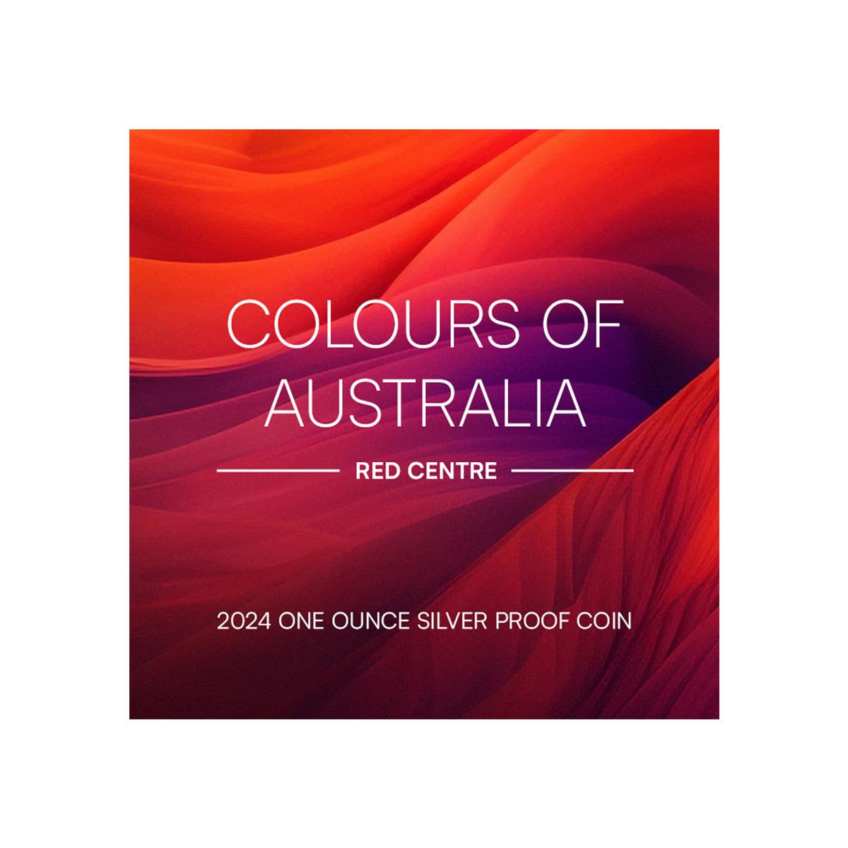 Colours of Australia 2024 $1 Red Centre 1oz Silver Proof Coin